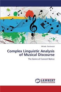 Complex Linguistic Analysis of Musical Discourse