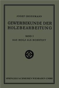 Holz ALS Rohstoff