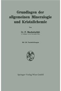 Grundlagen Der Allgemeinen Mineralogie Und Kristallchemie