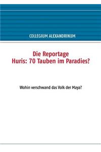 Die Reportage Huris