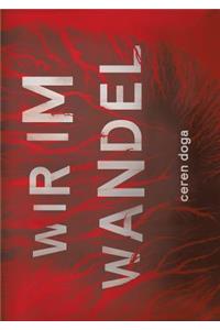 Wir im Wandel