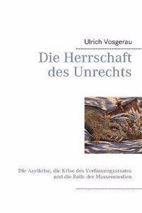 Die Herrschaft Des Unrechts