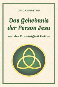 Geheimnis der Person Jesu