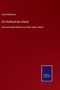 Stiefkind des Glücks