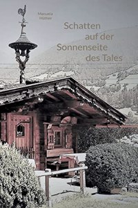 Schatten auf der Sonnenseite des Tales
