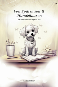 Von Spürnasen & Hundehaaren