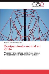 Equipamiento Vecinal En Chile