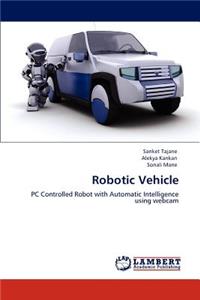 Robotic Vehicle