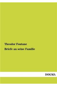 Briefe an Seine Familie