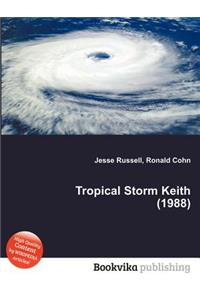 Tropical Storm Keith (1988)