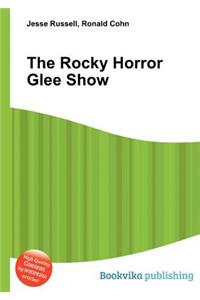 The Rocky Horror Glee Show