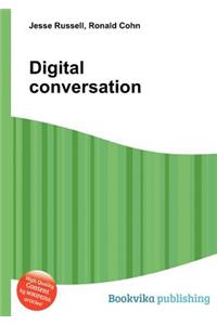 Digital Conversation