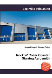 Rock 'n' Roller Coaster Starring Aerosmith