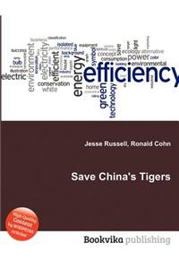 Save China's Tigers