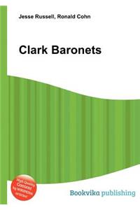 Clark Baronets