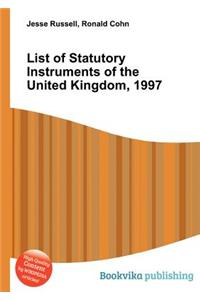 List of Statutory Instruments of the United Kingdom, 1997