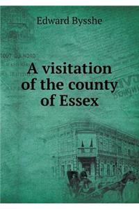 A Visitation of the County of Essex