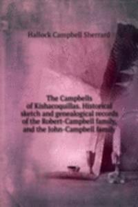THE CAMPBELLS OF KISHACOQUILLAS. HISTOR