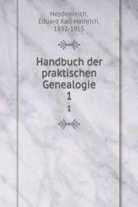 Handbuch der praktischen Genealogie