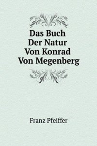 Das Buch Der Natur Von Konrad Von Megenberg