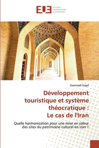 Développement touristique et système théocratique
