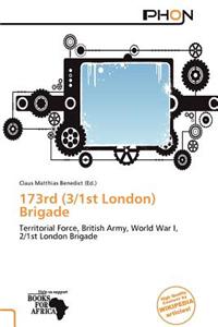 173rd (3/1st London) Brigade