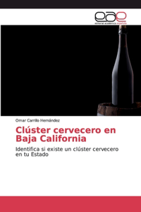 Clúster cervecero en Baja California