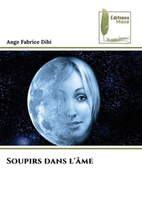 Soupirs dans l'âme