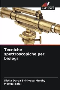 Tecniche spettroscopiche per biologi