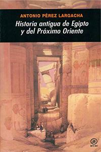 Historia antigua de Egipto y del Proximo Oriente