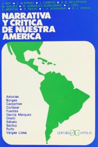 Narrativa y Critica de Nuestra America