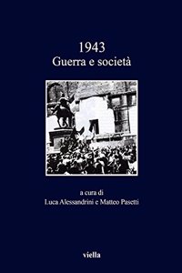 1943. Guerra E Societa