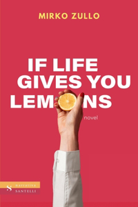 If life gives you lemons