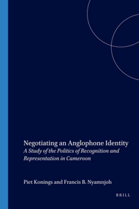 Negotiating an Anglophone Identity