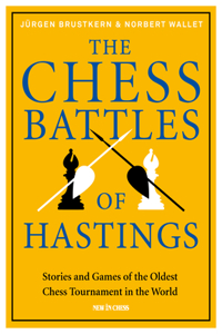 Chess Battles of Hastings