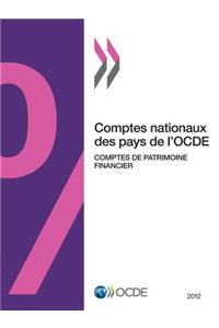 Comptes nationaux des pays de l'OCDE, Comptes de patrimoine financier 2012