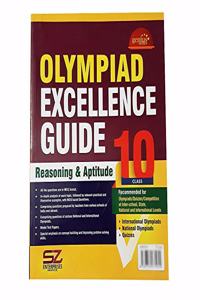 Olympiad Excellence Guide Reasoning & Aptitude Class 10 [Paperback] Silver Zone [Paperback] Silver Zone [Paperback] Silver Zone
