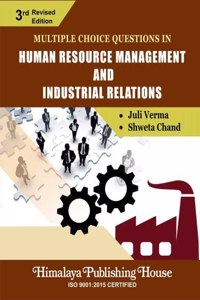 MCQs in Human Resource Management and Industrial Relations