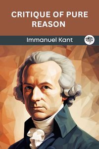 Critique of Pure Reason (Grapevine edition)