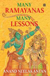 Many Ramayanas, Many Lessons