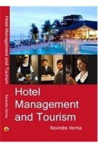 Hotel Management and Tourism