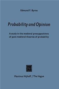 Probability and Opinion