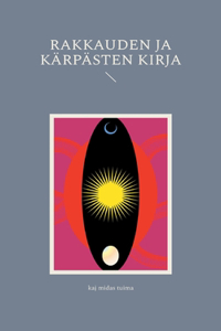 Rakkauden ja kärpästen kirja