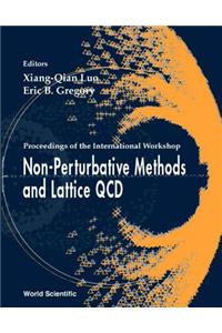 Non-Perturbative Methods and Lattice Qcd, Procs of the Intl Workshop