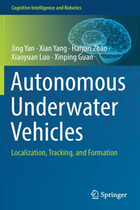 Autonomous Underwater Vehicles