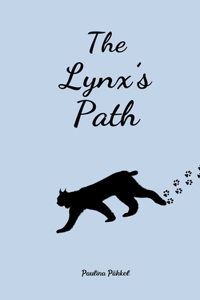 The Lynx's Path