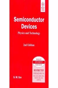 Semiconductor Devices :Physicsand Techonology