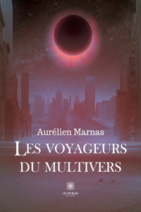 Les voyageurs du multivers