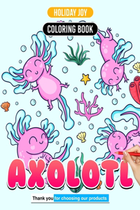 Axolotl Coloring Book Cute Animals Colorful