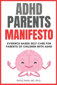 ADHD Parents Manifesto